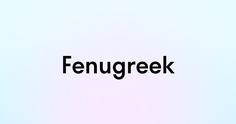 Fenugreek