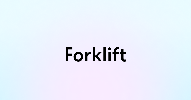 Forklift