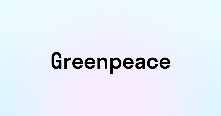 Greenpeace