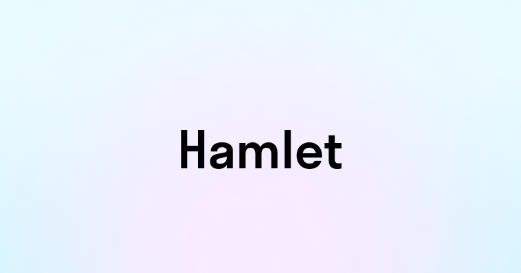 Hamlet