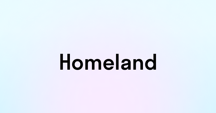 Homeland