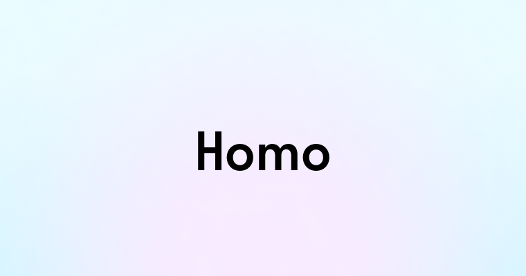 Homo