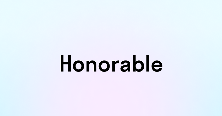 Honorable