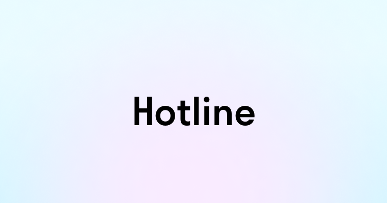 Hotline