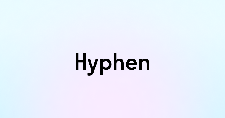 Hyphen