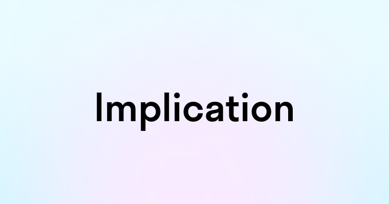 Implication