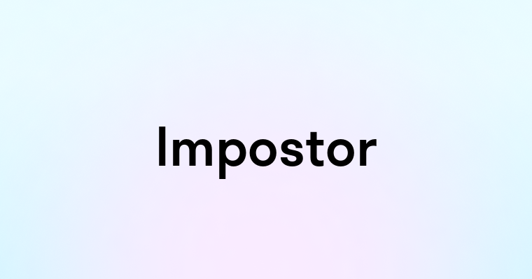 Impostor