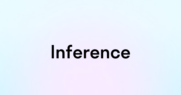 Inference