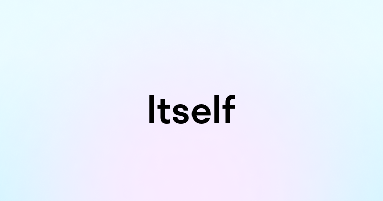 Itself