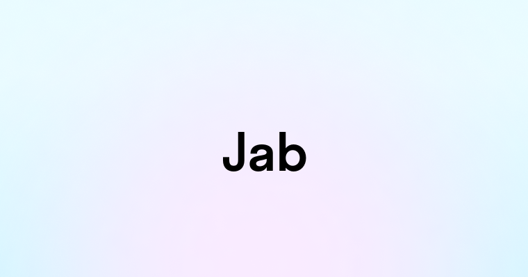 Jab