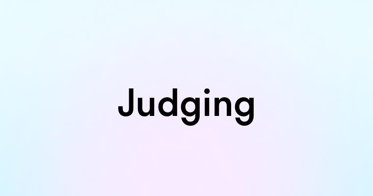 Judging