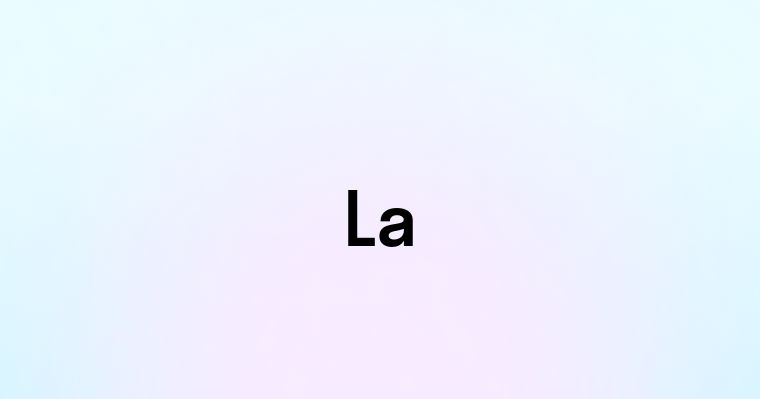 La