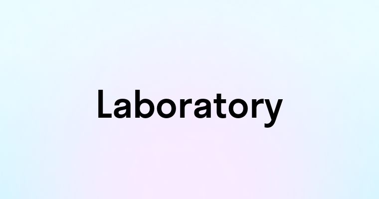 Laboratory