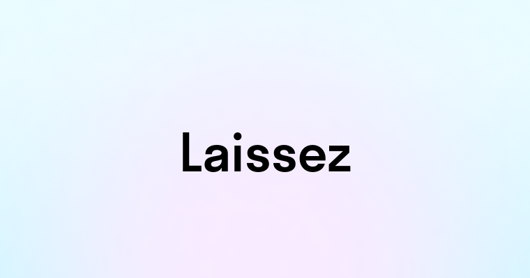 Laissez