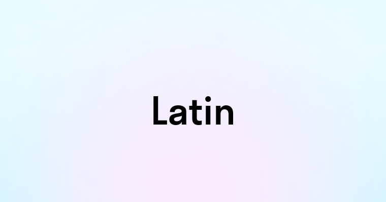 Latin