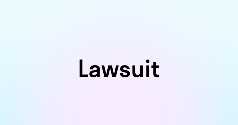 Lawsuit