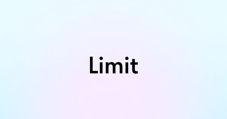 Limit