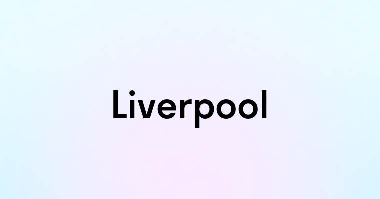 Liverpool