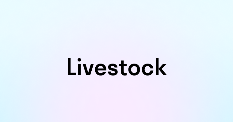 Livestock