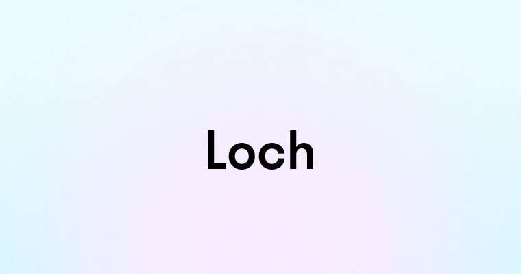 Loch