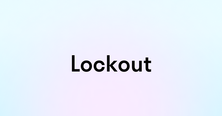 Lockout