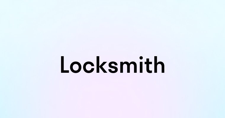 Locksmith