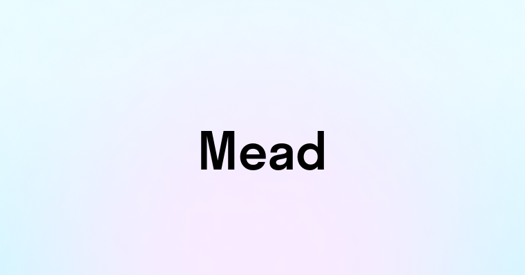 Mead