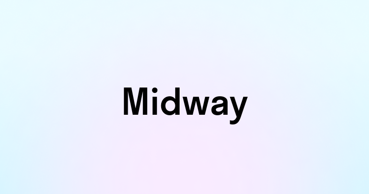 Midway