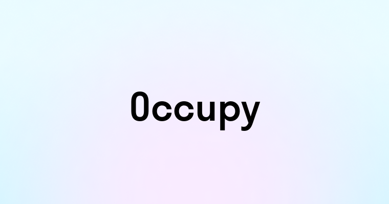 Occupy