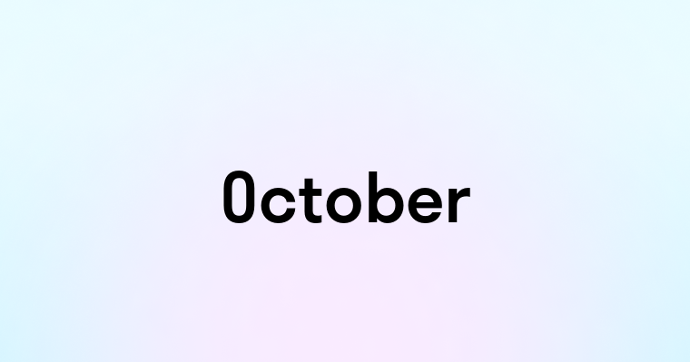 October