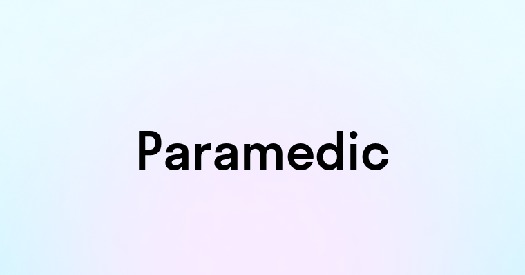 Paramedic