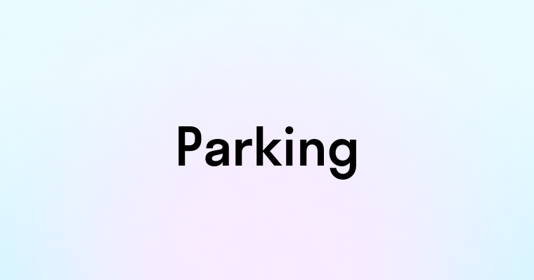 Parking