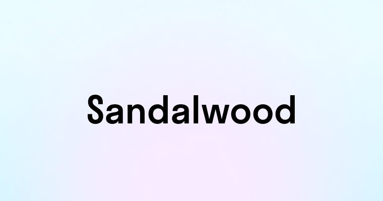 Sandalwood