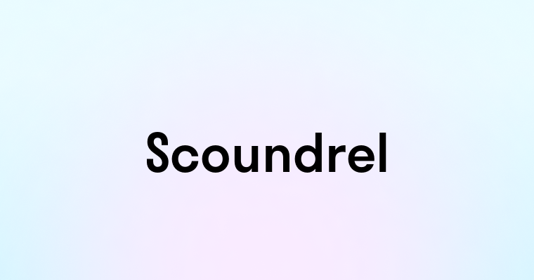 Scoundrel