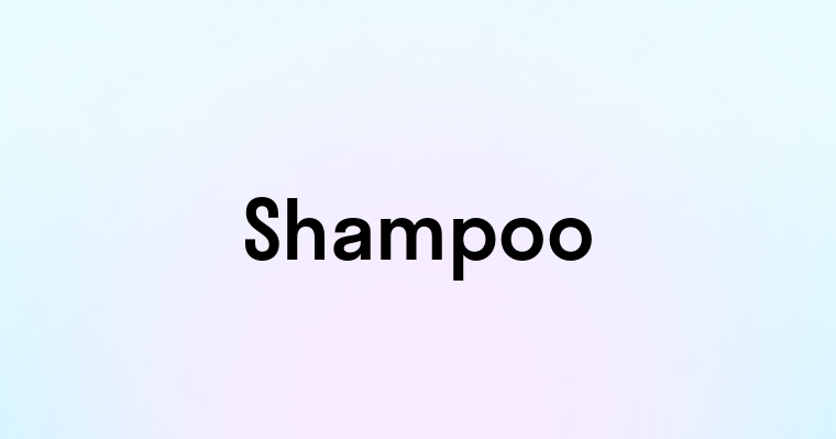 Shampoo