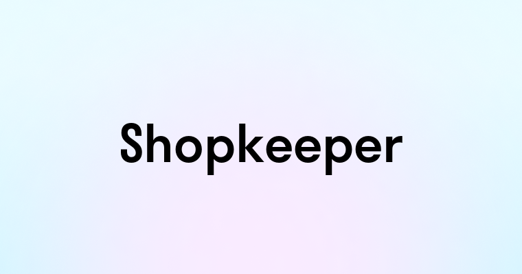 Shopkeeper