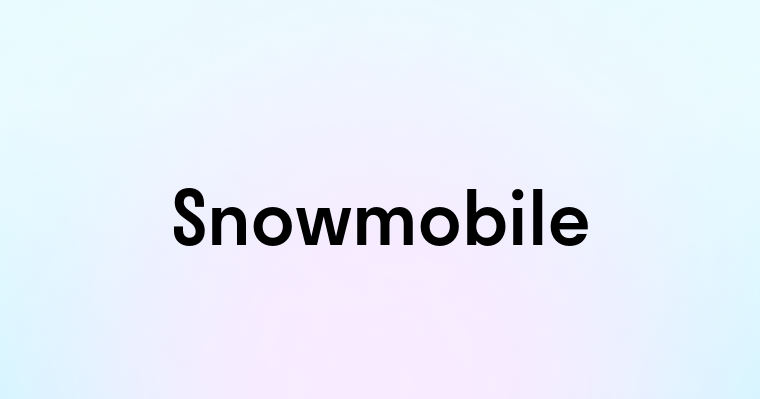 Snowmobile