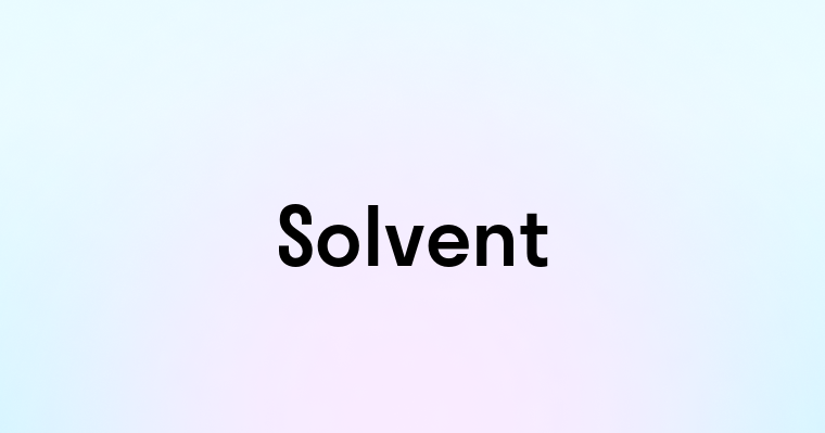 Solvent