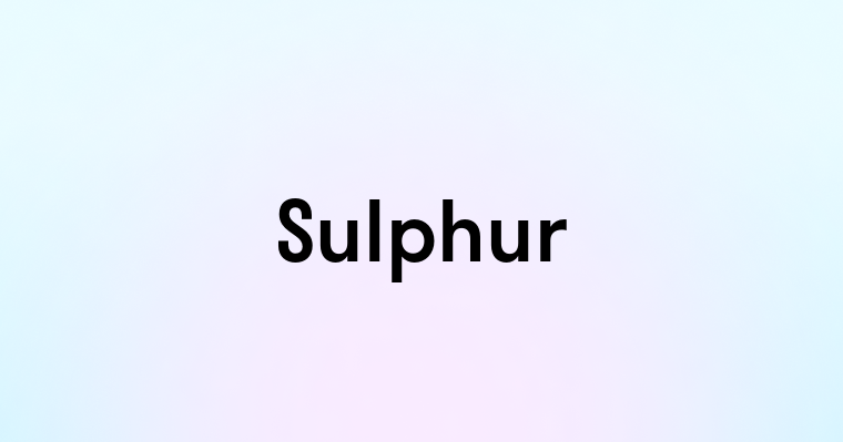 Sulphur