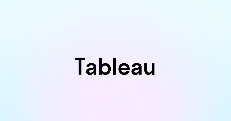 Tableau