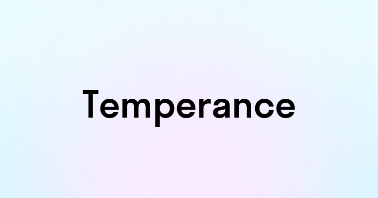 Temperance