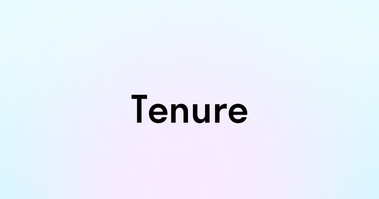 Tenure