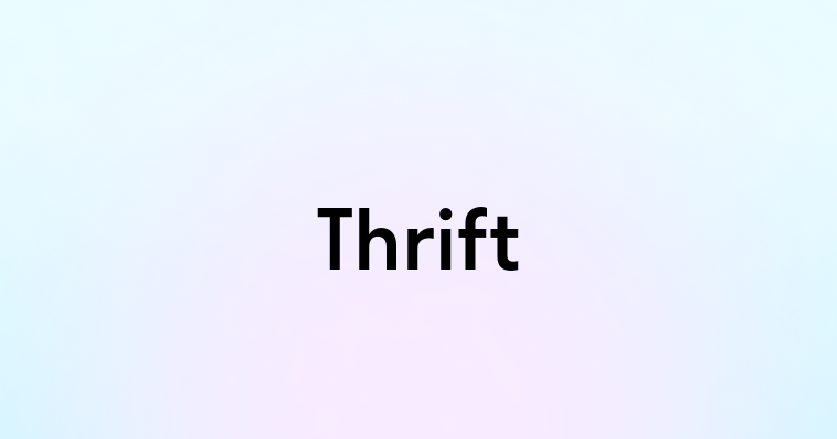 Thrift