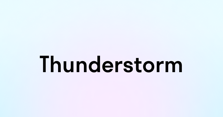 Thunderstorm