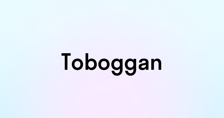 Toboggan