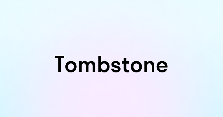 Tombstone