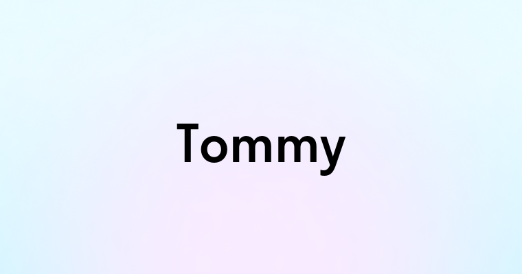 Tommy