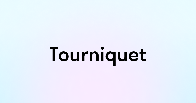 Tourniquet