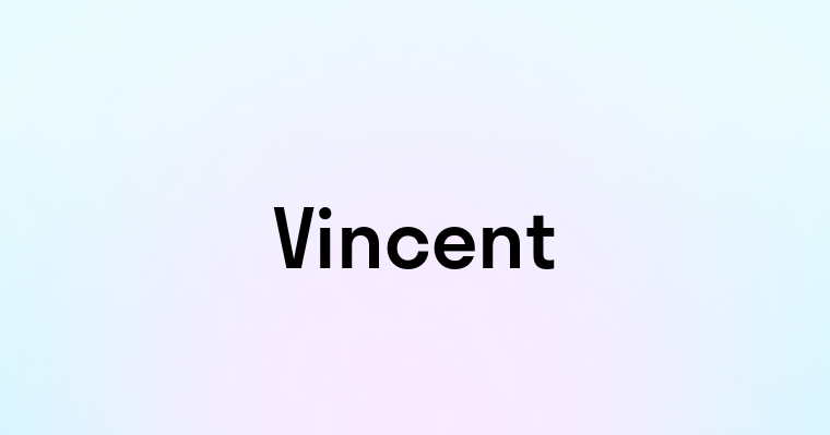 Vincent