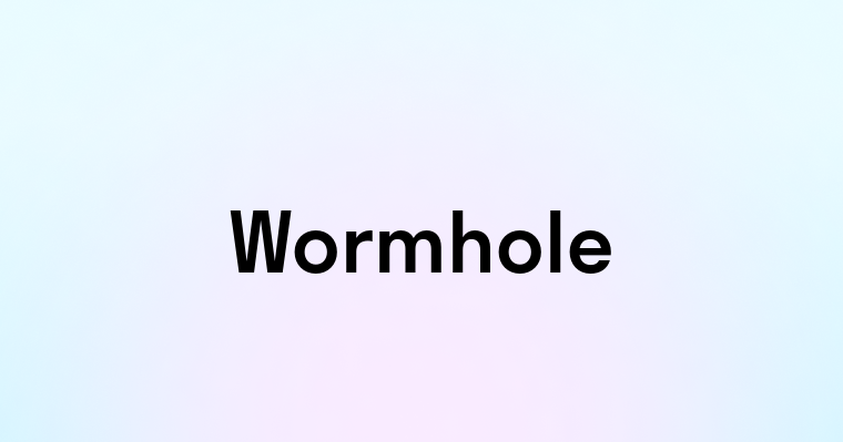 Wormhole